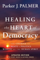 Healing_the_heart_of_democracy